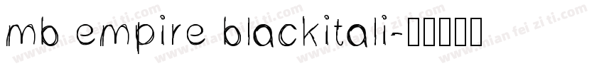 mb empire blackitali字体转换